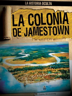 cover image of La colonia de Jamestown (Uncovering the Jamestown Colony)